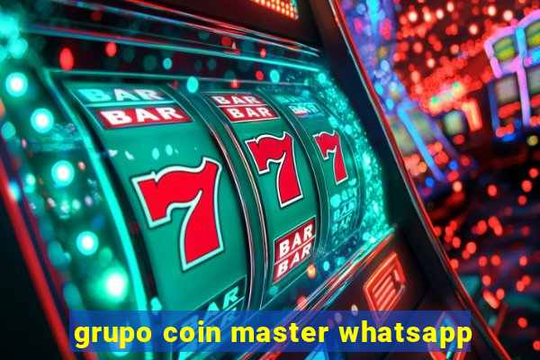 grupo coin master whatsapp